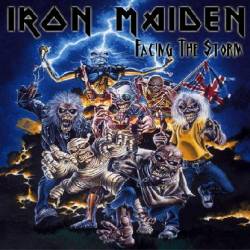 Iron Maiden (UK-1) : Facing the Storm